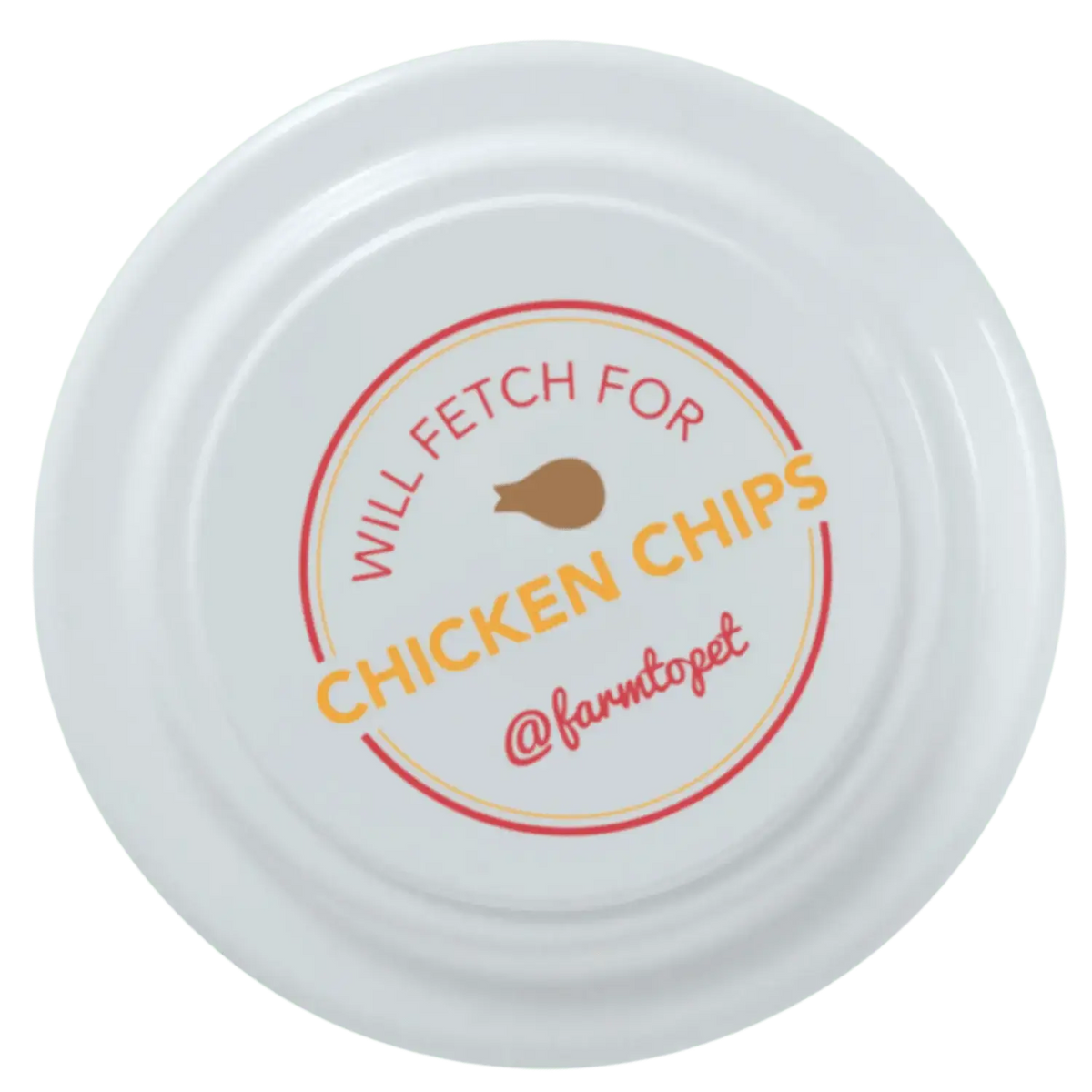 Will Fetch for Chicken Chips Dog Frisbee | Fun Toy for Dogs and Humans - Frisbee