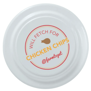 Will Fetch for Chicken Chips Dog Frisbee | Fun Toy for Dogs and Humans - Frisbee